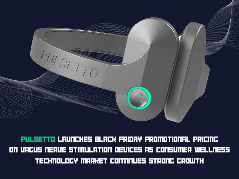 Pulsetto Black Friday Sale Vagus Nerve Stimulation Devices for Stress Relief Now Available at Promotional Pricing